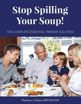 Libro Stop Spilling Your Soup!: The Complete Essential Tr...