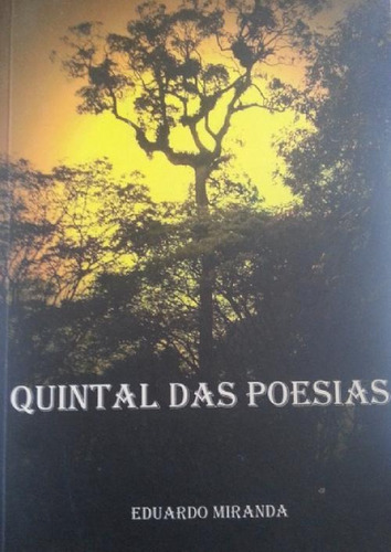 Quintal De Poesias - Aut Paranaenses, De Varios / Lucius Annaeus Seneca / Antonio Claudio D.