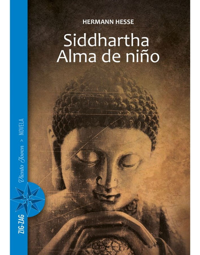 Siddhartha Alma De Niño / Literatura Escolar