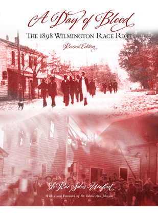 Libro A Day Of Blood: The 1898 Wilmington Race Riot - Umf...