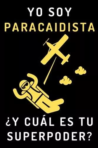 Libro Yo Soy Paracaidista ¿y Cuál Es Tu Superpoder Cuader Meses Sin Intereses