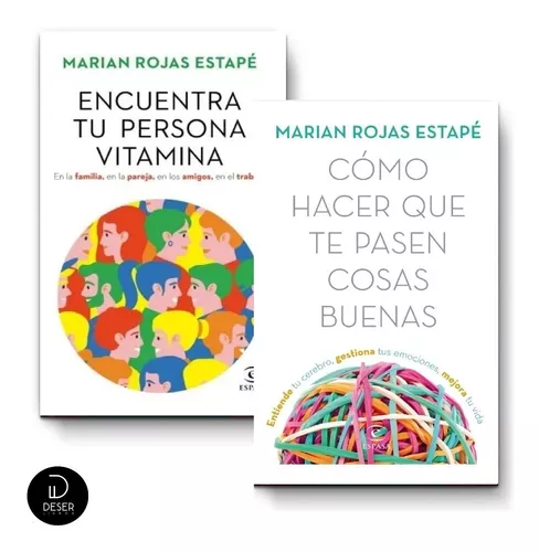 Cómo hacer que te pasen cosas buenas: Entiende tu cerebro, gestiona tus  emociones, mejora tu vida