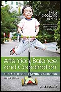 Attention, Balance And Coordination The Abc Of Learning Succ