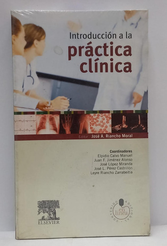 Introduccion A La Practica Clinica