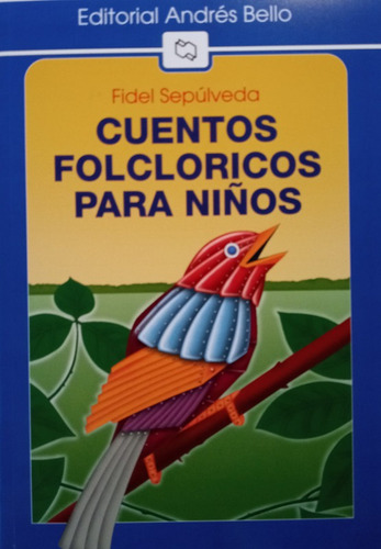 Cuentos Folcloricos Para Niños  