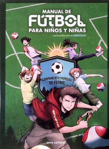 Manual De Fútbol Para Niños Y Niñas - Daniel Baldi