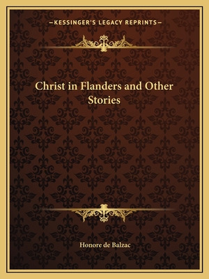 Libro Christ In Flanders And Other Stories - De Balzac, H...