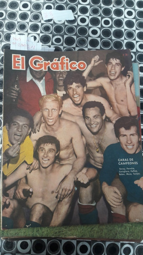 El Grafico 2303 27/11/1963 Caras De Campeones Independiente