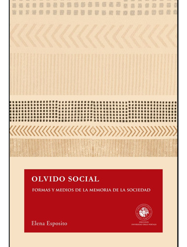 Olvido Social, Libro, Universidad Diego Portales, Esposito