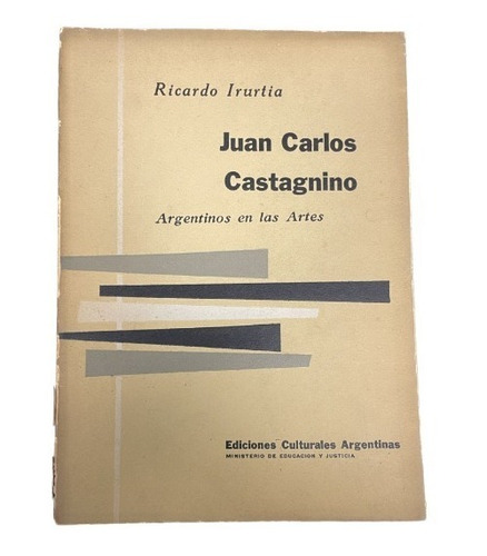 Juan Carlos Castagnino - Ricardo Ururtia - Eca - Usado