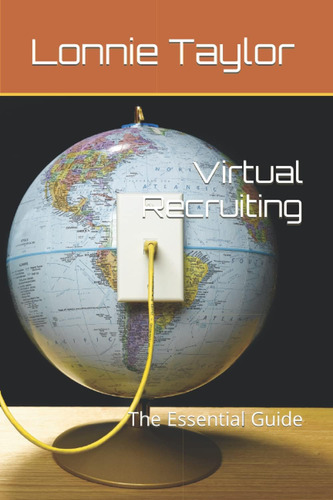 Libro:  Virtual Recruiting: The Essential Guide