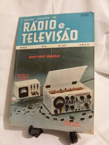 Antiga Revista Nº 323 - 1975- Monitor Radio Televisão- 4596g