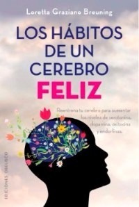 Habitos De Un Cerebro Feliz (coleccion Salud Y Vida Natural