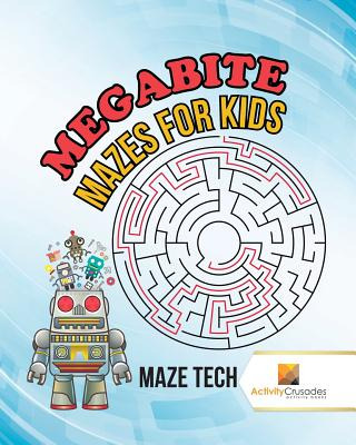 Libro Megabyte Mazes For Kids: Maze Tech - Activity Crusa...