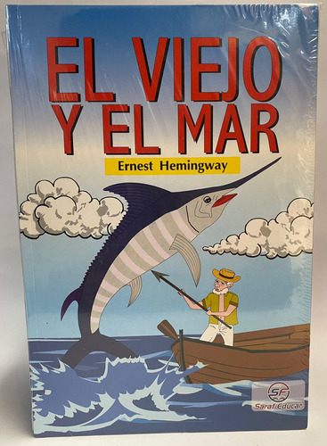 El Viejo Y El Mar - Ernest Hemingway