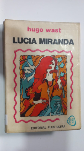 Lucía Miranda Hugo Wast Plus Ultra 1977