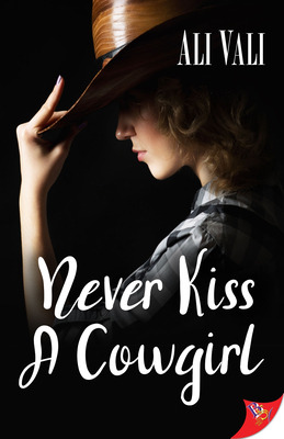 Libro Never Kiss A Cowgirl - Vali, Ali