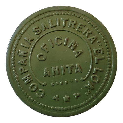 Ficha Salitrera Oficina El Loa Of Anita  1 Peso Vr/ Ne(x1897