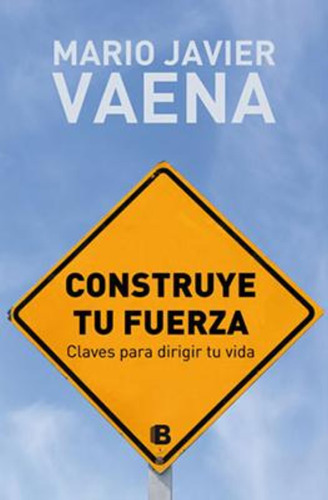 Construye Tu Fuerza