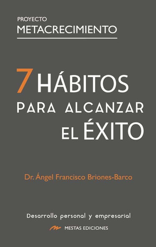 Libro Habitos Para Alcanzar El Exito - Briones Barco,ange...