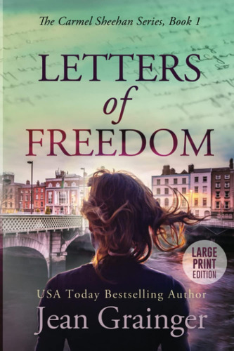 Libro Letters Of Freedom: La Historia De Carmel Sheehan En I