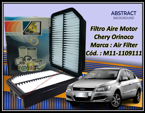 Filtro Aire Motor  Chery Orinoco Marca : Air Filter 