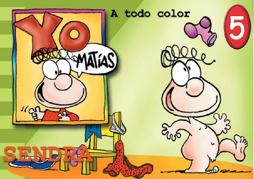 Libro - Yo Matías 5 - Sendra - Buenos Días