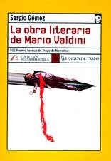 Libro La Obra Literaria De Mario Valdini De Gómez Sergio Gom