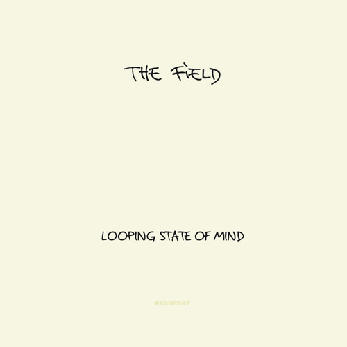 The Field Looping State Of Mind Cd