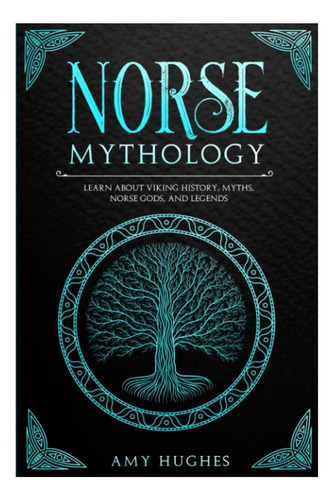 Libro: Norse Mythology: Learn About Viking History, Myths,