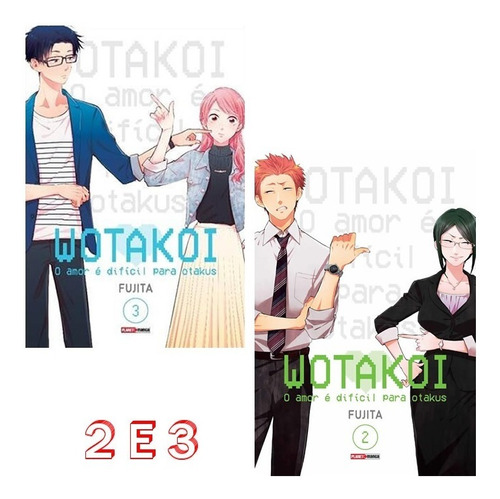 Wotakoi 2 E 3 O Amor É Dificil Para Otakus! Panini! Lacrado