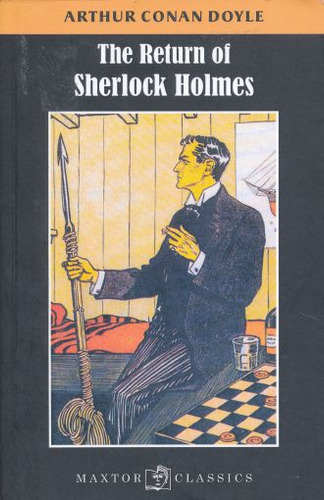 Return Of Sherlock Holmes, The