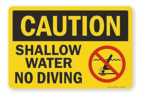 Precaución - Aguas Poco Profundas, No Buceo  Sign Por Smart