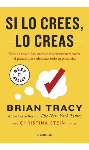 Si Lo Crees, Lo Creas - Brian Tracy