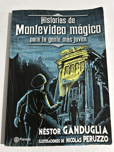 Libro Historias De Montevideo Mágico Para La Gente Más Joven