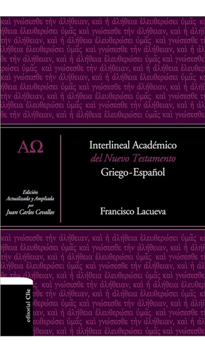 Libro: Interlineal Académico Del Nuevo Testamento: Griego-es