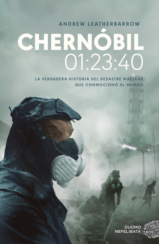 Chernobil 01:23:40 - Andrew Leatherbarrow - Es
