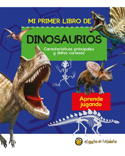 Mi Primer Libro De Dinosaurios - El Gato De Hojalata