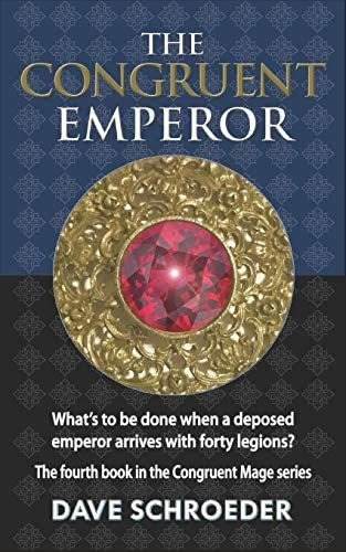 Libro: The Congruent Emperor (the Congruent Mage Series)