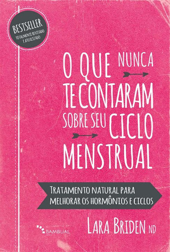 Libro Que Nunca Te Contaram Sobre Seu Ciclo Menstrual O De B