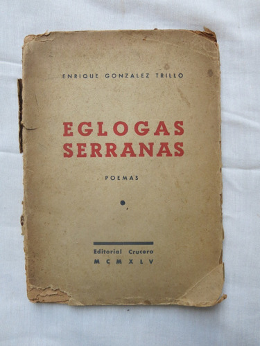 Eglogas Serranas - Enrique Gonzalez Trillo