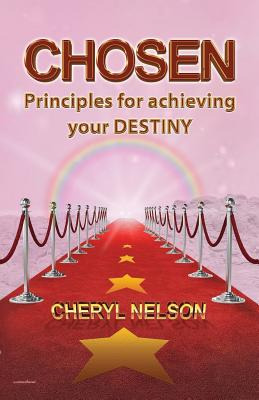 Libro Chosen: Principles For Achieving Your Destiny - Nel...
