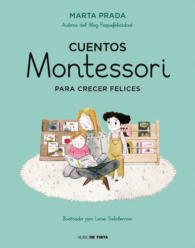 Cuentos Montessori Para Crecer Felices