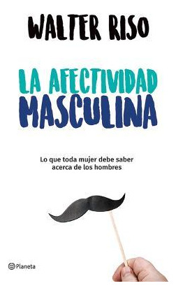 Libro La Afectividad Masculina