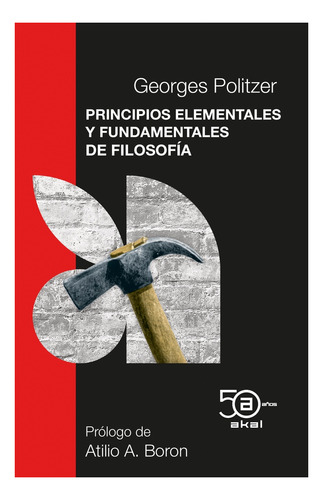 Principios Elementales Y Fundamentales De Filosofia. 50 Aniv