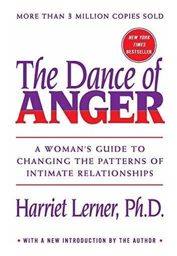 Book : The Dance Of Anger A Womans Guide To Changing The _l