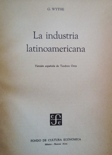 La Industria Latinoamericana