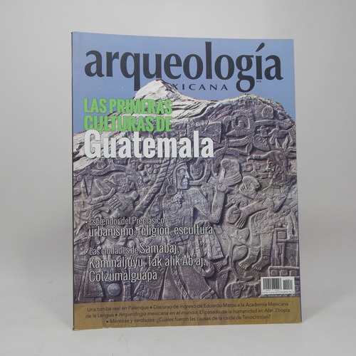 Revista Arqueología Mexicana Primeras Culturas Guatemala Af6