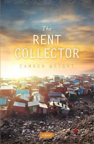 The Rent Collector, De Camron Wright. Editorial Shadow Mountain, Tapa Blanda En Inglés