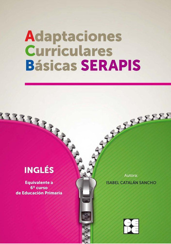 Libro: Ingles 6p Adaptaciones Curriculares Basicas Serapis. 
